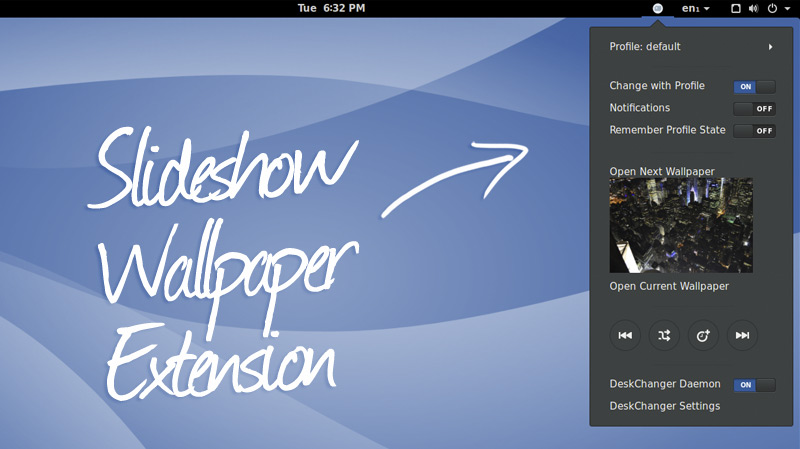 Desk Changer is a Wallpaper Slideshow Extension for GNOME - OMG! Ubuntu!