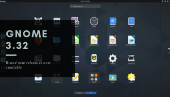 GNOME 3.32 release