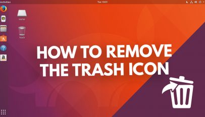 how to remove the trash icon in ubuntu